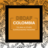 Decaf Colombia, Tolima